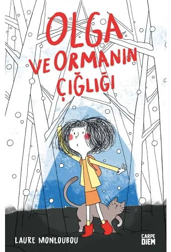 Olga Ve Ormanın Çığlığı