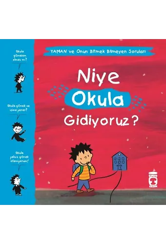 Niye Okula Gidiyoruz? - Yaman Ve Onun Bitmek Bilmeyen Soruları