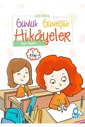 Neşeli Hayaller - Günlük Güneşlik Hikayeler - 1. Sınıf Hikaye Seti
