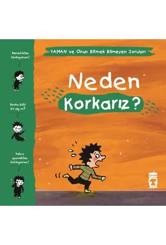 Neden Korkarız? - Yaman Ve Onun Bitmek Bilmeyen Soruları