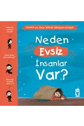 Neden Evsiz İnsanlar Var? - Yaman Ve Onun Bitmek Bilmeyen Soruları