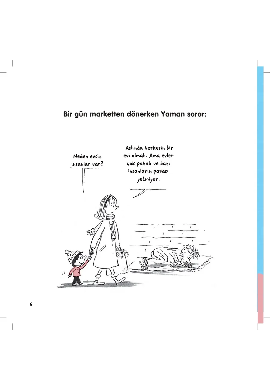 Neden Evsiz İnsanlar Var? - Yaman Ve Onun Bitmek Bilmeyen Soruları – Sayfa 1