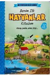Ne Sorsan Bilir Minik - İlk Büyük Hayvanlar Kitabım