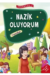 Nazik Oluyorum - Erdemler 2