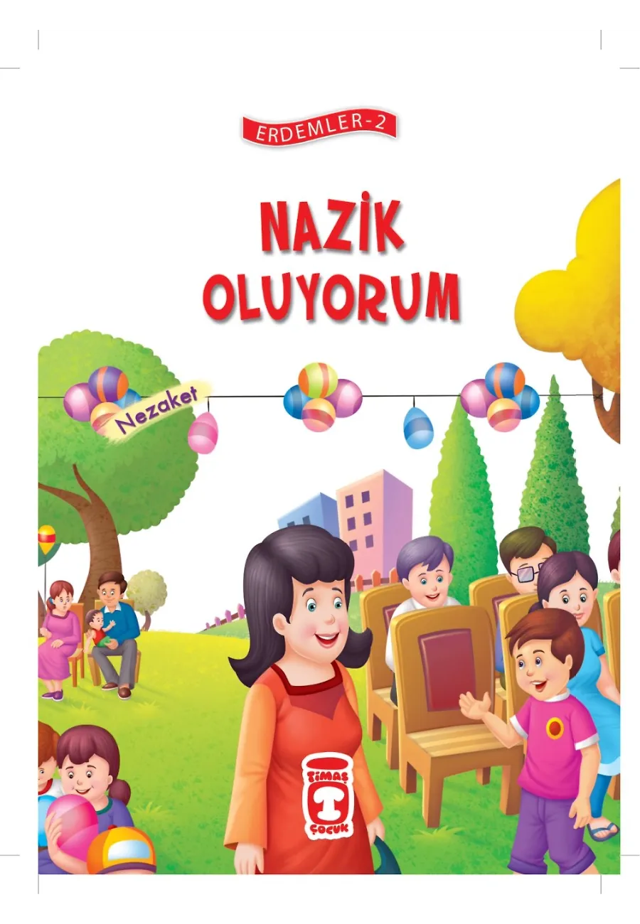 Nazik Oluyorum - Erdemler 2 – Sayfa 1