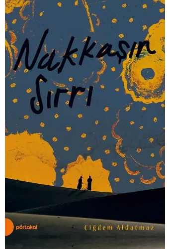 Nakkaşın Sırrı