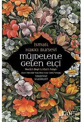 Müjdelerle Gelen Elçi