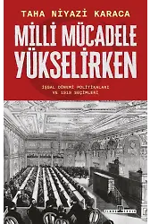 Milli Mücadele Yükselirken