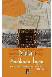 Milleti Sadıkada İsyan
