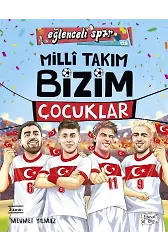 Milli Takım - Bizim Çocuklar