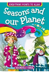 Mevsimler Ve Dünyamız - Seasons And Our Planet (İngilizce)