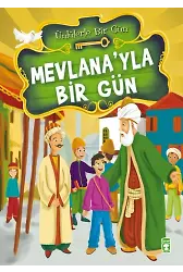 Mevlana'yla Bir Gün - Ünlülerle Bir Gün 1