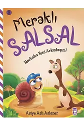 Merhaba Yeni Arkadaşım! - Meraklı Salsal 9