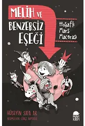 Melih Ve Benzersiz Eşeği - Hoşaflı Mars Macerası