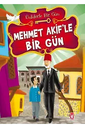Mehmet Akifle Bir Gün - Ünlülerle Bir Gün 1