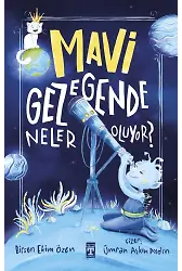 Mavi Gezegende Neler Oluyor?