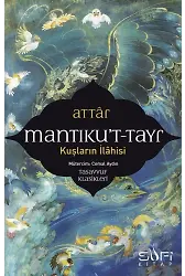Mantıkut Tayr - Kuşların İlahisi