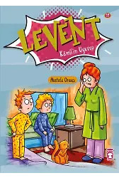 Levent Kamilin Uykusu - Levent İlk Okuma Kitaplarım 2