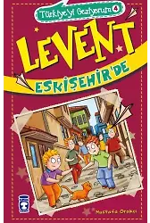 Levent Eskişehirde - Türkiyeyi Geziyorum 4