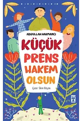 Küçük Prens Hakem Olsun