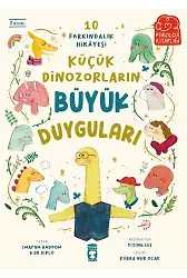 Küçük Dinozorların Büyük Duyguları