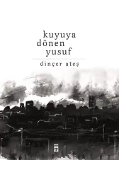 Kuyuya Dönen Yusuf