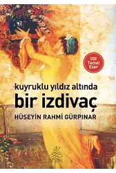 Kuyruklu Yıldız Altında Bir İzdivaç