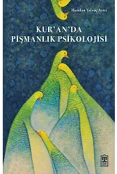 Kur'an'da Pişmanlık Psikolojisi