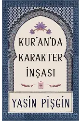 Kur'an'da Karakter İnşası