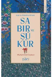 Kur'an Perspektifinde Sabır Ve Şükür