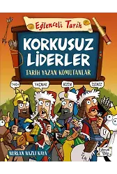 Korkusuz Liderler - Tarih Yazan Komutanlar