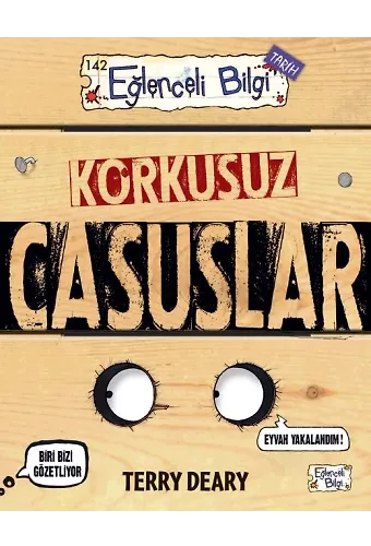 Korkusuz Casuslar