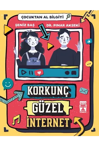 Korkunç Güzel İnternet - Çocuktan Al Bilgiyi