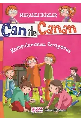Komşularımızı Seviyoruz - Meraklı İkizler Can İle Canan