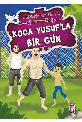 Koca Yusuf'la Bir Gün - Ünlülerle Bir Gün 2