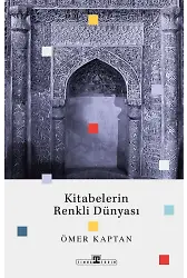 Kitabelerin Renkli Dünyası