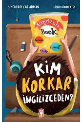 Kim Korkar İngilizceden?