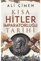 Kısa Hitler İmparatorluğu Tarihi