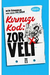 Kırmızı Kod: Zor Veli