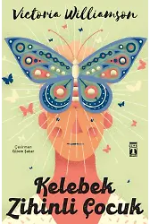 Kelebek Zihinli Çocuk
