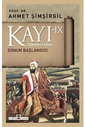 Kayı 9: Sonun Başlangıcı