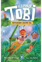 Karınca Tobi Ve Ormandaki Gizemli Işık