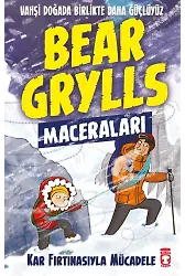 Kar Fırtınasıyla Mücadele - Bear Grylls Maceraları