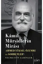 Kamil Mürşidlerin Mirası