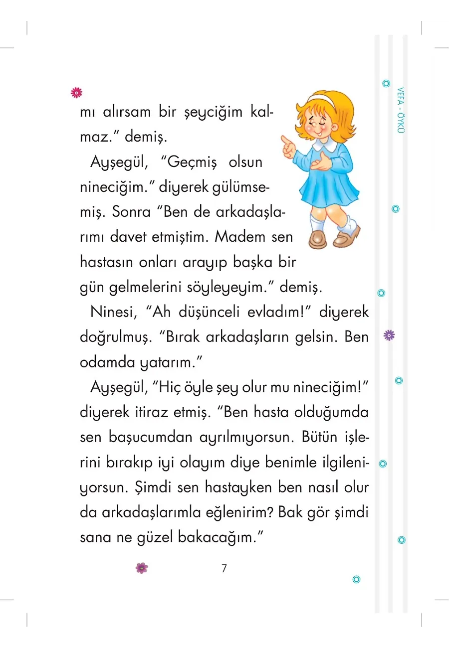 İyilikleri Unutmuyorum Vefa - Erdemler 1 – Sayfa 5