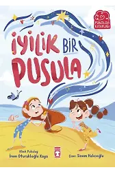 İyilik Bir Pusula