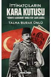 İttihatçıların Kara Kutusu