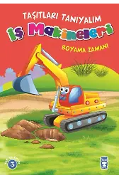 İş Makineleri Boyama Zamanı - Taşıtları Tanıyalım