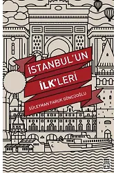 İstanbulun İlkleri