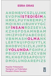 İstediğim İnsan Olma Yolunda